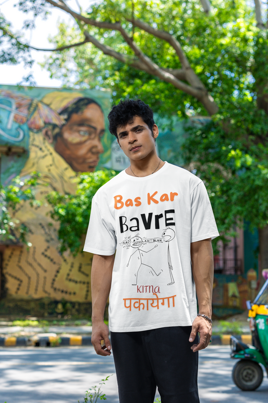 BAS KAR BAVRE